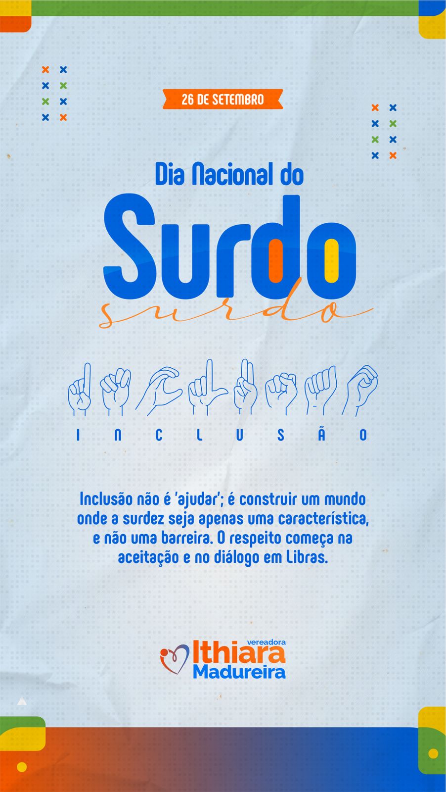 Dia 2 de setembro. Dia Nacional do Surdo